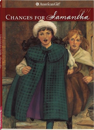 Changes for Samantha: A Winter Story (American Girls Collection Series: Samantha #6)