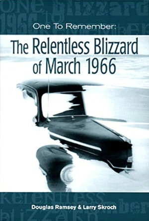 One to Remember: The Relentless Blizzard of March 1966