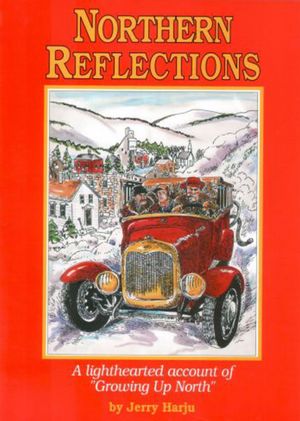Northern Reflections: A Lighthearted Account of Growing up North