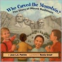 Who Carved the Mountain?: The Story of Mount Rushmore