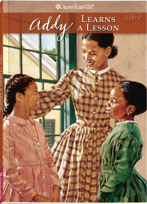 Addy Learns a Lesson: A School Story (American Girls Collection Series: Addy #2)