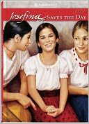 Josefina Saves the Day: A Summer Story (American Girls Collection Series: Josefina #5)