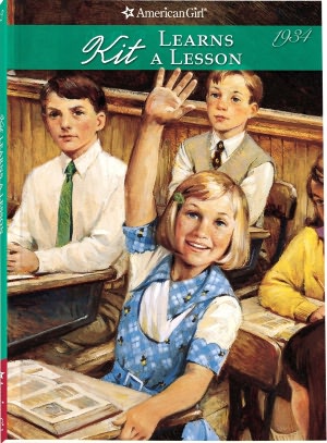 Kit Learns a Lesson: A School Story (American Girls Collection Series: Kit #2)