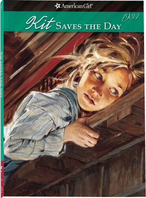 Kit Saves the Day: A Summer Story (American Girls Collection Series: Kit #5)