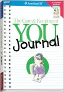 The Care and Keeping of You by Pleasant Company Publications: Book Cover
