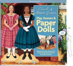 Cècile & Marie Grace Play Scenes & Paper Dolls