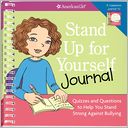 Stand Up for Yourself Journal