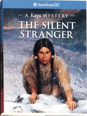 The Silent Stranger: A Kaya Mystery (American Girl Mysteries Series)