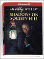 Shadows on Society Hill: An Addy Mystery (American Girl Mysteries Series)
