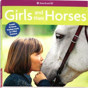 Girls and Their Horses (American Girl Library Series)