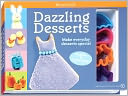 Dazzling Desserts