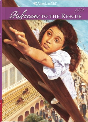 Rebecca to the Rescue (American Girl Collection Series: Rebecca #5)