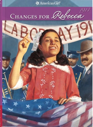 Changes for Rebecca (American Girl Collection Series: Rebecca #6)
