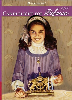 Candlelight for Rebecca (American Girl Collection Series: Rebecca #3)