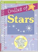 Oodles of Stars: A collection of posters, doodles, cards, stencils, crafts, stickers, frames--and lots more--for girl