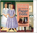 Felicity Play Scenes & Paper Dolls