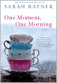 One Moment, One Morning
