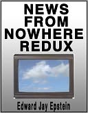 News From Nowhere Redux: Television and the News