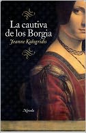 La cautiva de los Borgia