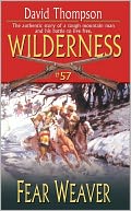 Fear Weaver (Wilderness Series #57)