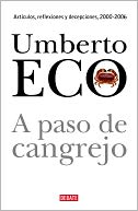 A paso de cangrejo: Artículos, reflexiones y decepciones (2000-2006)