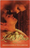 Abandonada a tus caricias (Lord of Scoundrels)