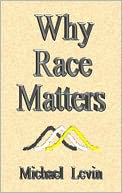 Why Race Matters
