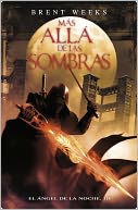 Más allá de las sombras (El ángel de la noche 3)