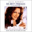 My Best Friend's Wedding [Original Soundtrack]
