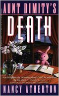 Aunt Dimity's Death (Aunt Dimity Series #1) by Nancy Atherton: NOOK Book Cover