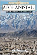 A Brief History of Afghanistan