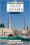 Brief History of Saudi Arabia, 2/e