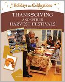 Thanksgiving and Other Harvest Festivals
