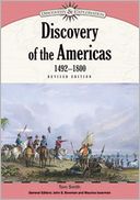 Discovery of the Americas, 1492-1800, Revised Edition
