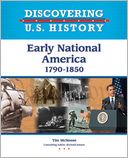 Early National America ,1790-1850