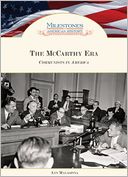 The McCarthy Era: Communists in America