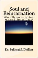 download Soul and Reincarnation : What Happens to Soul at the Time of Death book