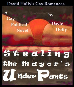 Stealing the Mayor's Underpants