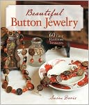 download Beautiful Button Jewelry : 60 Easy Heirloom Treasures (PagePerfect NOOK Book) book