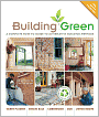 Building Green, New Edition: A Complete How-To Guide to Alternative Building Methods Earth Plaster * Straw Bale * Cordwood * Cob * Living Roofs (PagePerfect NOOK Book)
