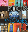 Focus: Passages: Your World, Your Images (PagePerfect NOOK Book)