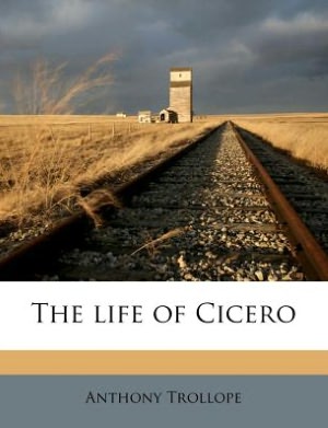 The Life of Cicero