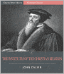 The Institutes of the Christian Religion (Illustrated)