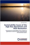 Sustainability Issues Of The High Rise Apartment And Their Resolution
