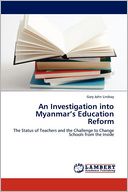 An Investigation Into Myanmar's Education Reform