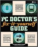 The PC Doctor's Fix-it-Yourself Guide