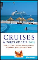 Frommer's Cruises and Ports of Call 2008