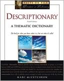 Descriptionary: A Thematic Dictionary, Fourth Edition (Writer's Library Series)