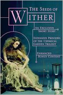 The Seeds of Wither: EBook Sampler with Exclusive Short Story