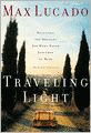 Traveling Light: Releasing the Burdens You Were Never Intended to Bear